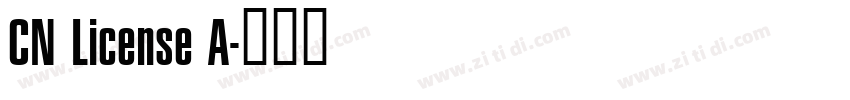 CN License A字体转换